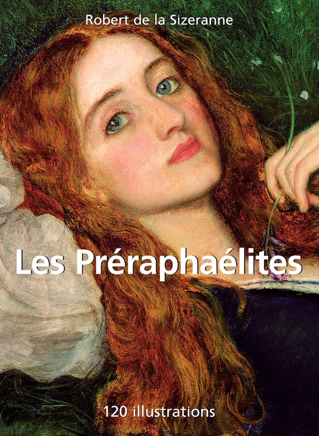Book cover for Les Préraphaélites 120 illustrations
