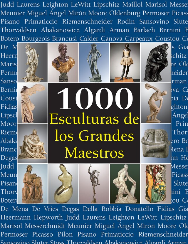 Bokomslag for 1000 Esculturas de los Grandes Maestros