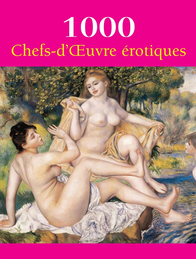 Buchcover für 1000 Chefs-d'Œuvre  érotiques