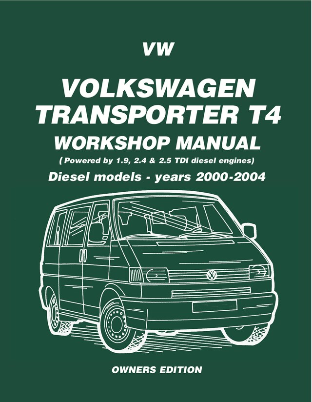 Couverture de livre pour VW Transporter T4 ( Diesel - 2000-2004) Workshop Manual