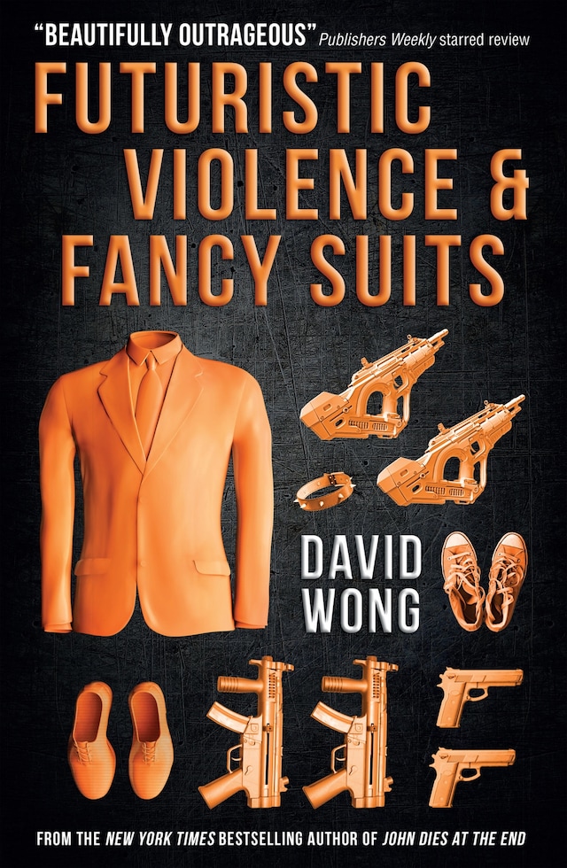 Portada de libro para Futuristic Violence and Fancy Suits