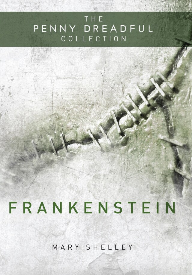 Buchcover für Frankenstein or 'The Modern Prometheus' (The Penny Dreadful Collection)