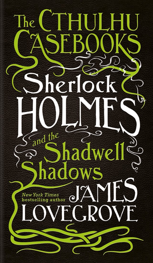 Boekomslag van Sherlock Holmes and the Shadwell Shadows