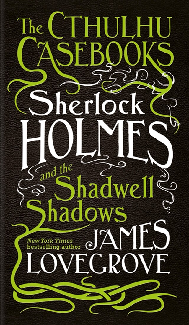 Book cover for Sherlock Holmes and the Shadwell Shadows