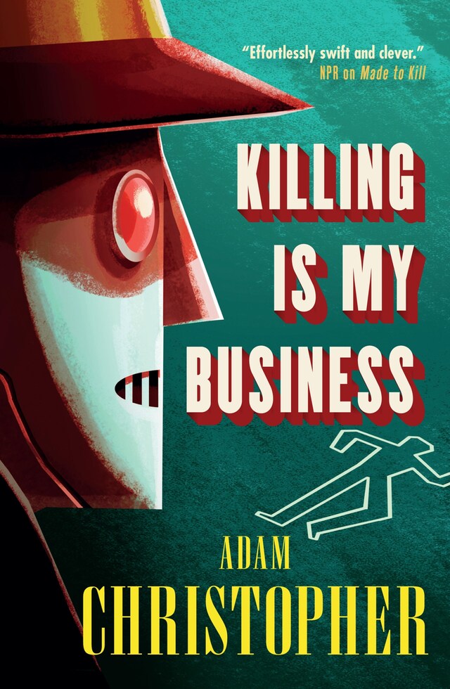 Couverture de livre pour Killing is My Business