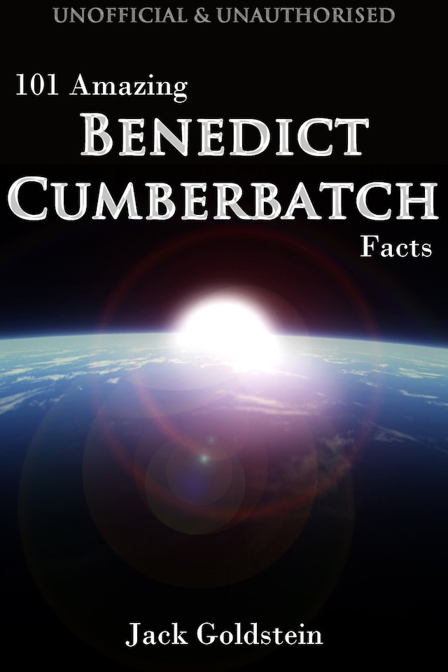 Bokomslag for 101 Amazing Benedict Cumberbatch Facts