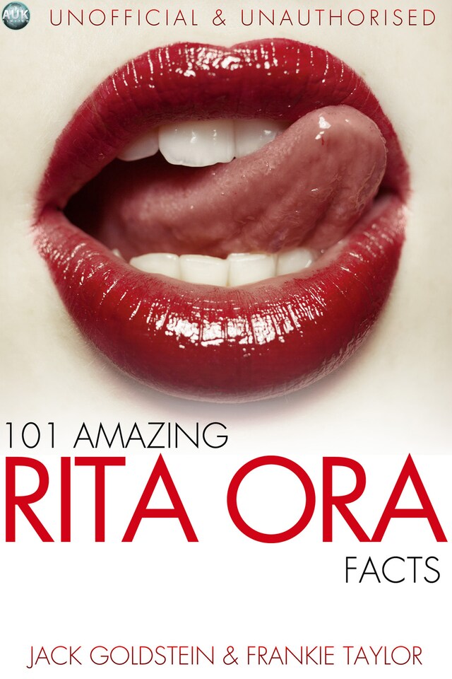 Okładka książki dla 101 Amazing Rita Ora Facts