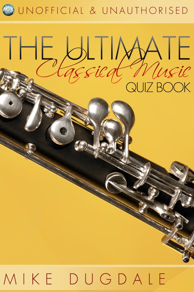 Book cover for The Ultimate Classical Music Quiz Book