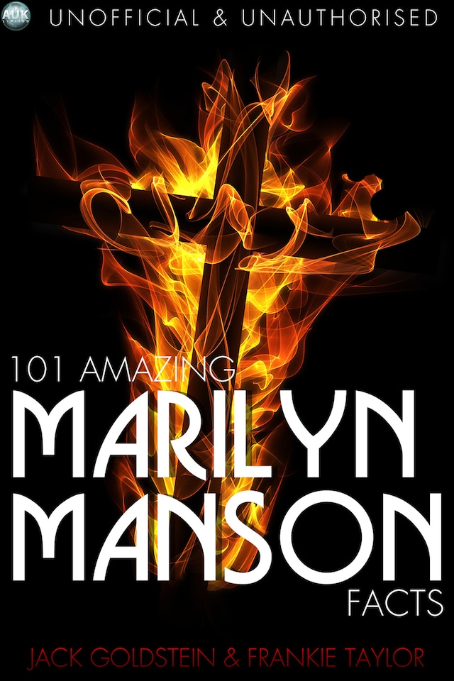 Book cover for 101 Amazing Marilyn Manson Facts