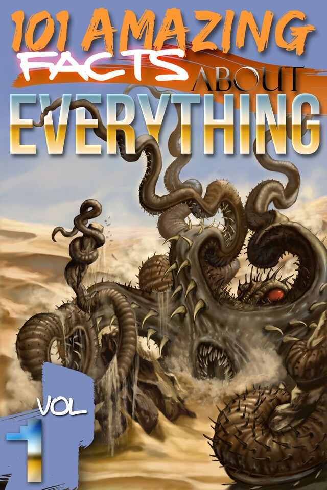 Book cover for 101 Amazing Facts About Everything - Volume 1