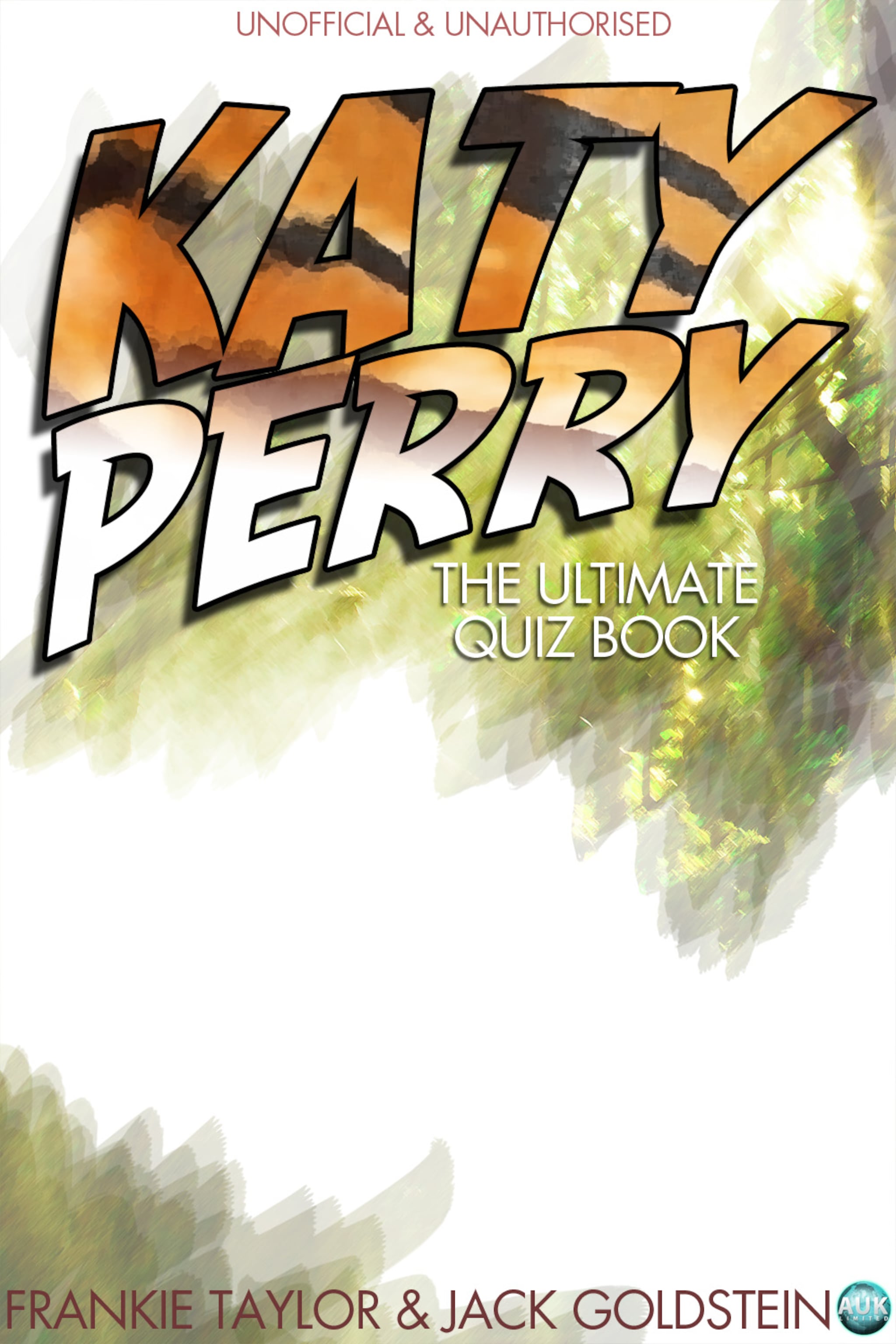 Katy Perry – The Ultimate Quiz Book ilmaiseksi