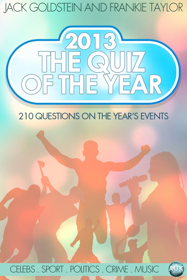 Book cover for 2013 - The Quiz of the Year
