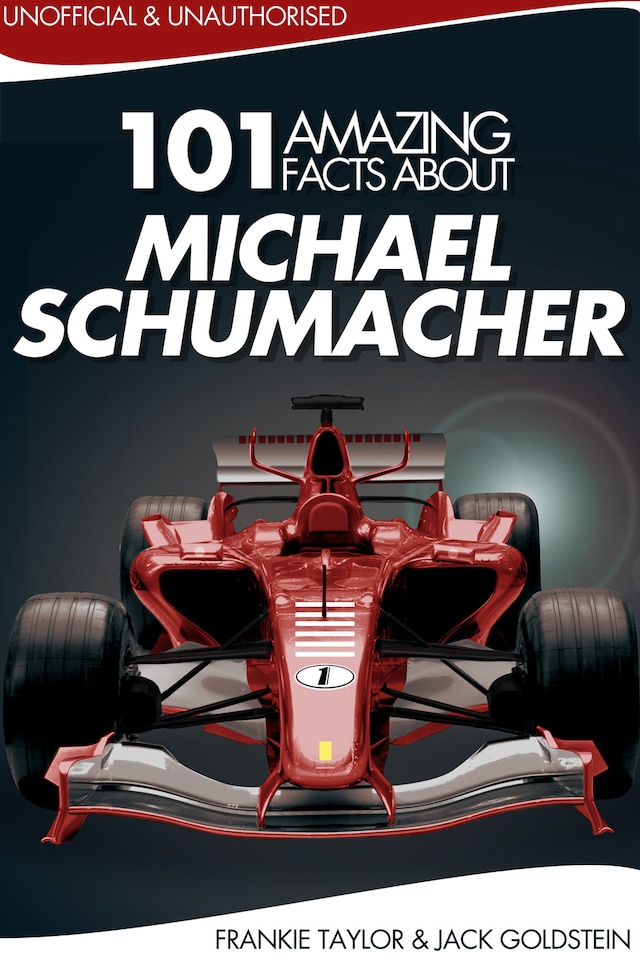 101 Amazing Facts about Michael Schumacher