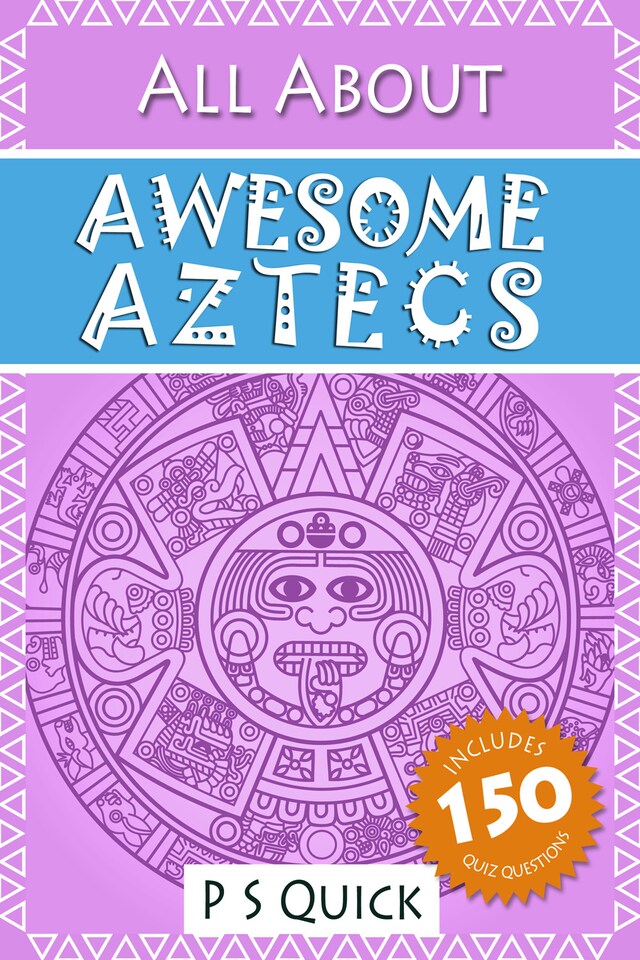 Okładka książki dla All About: Awesome Aztecs