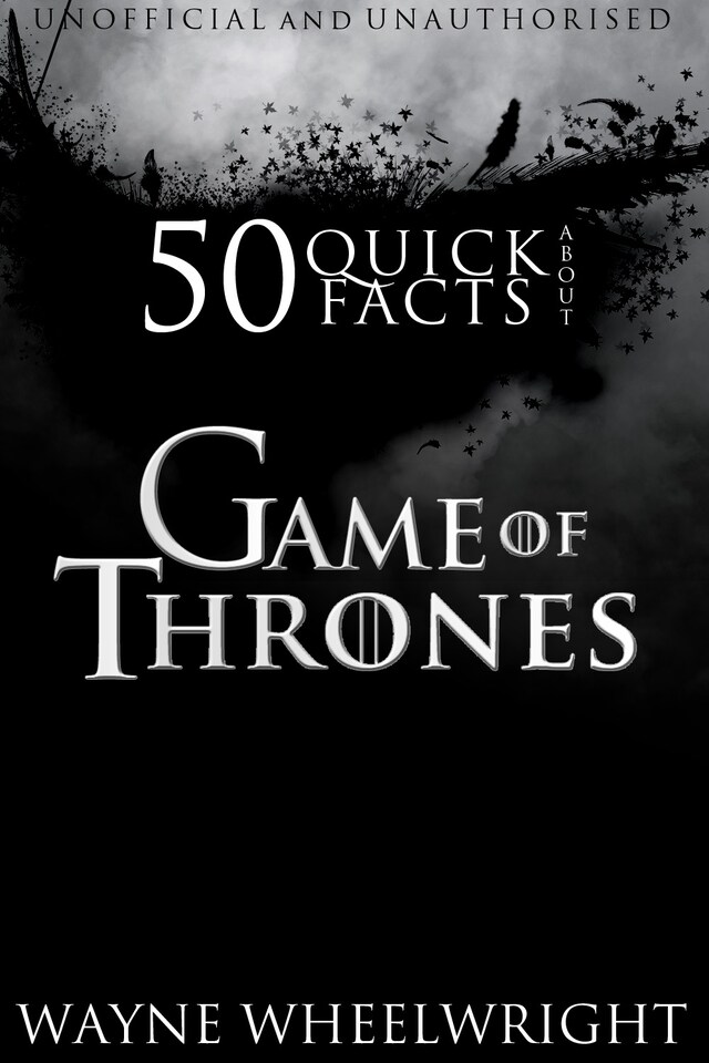 Portada de libro para 50 Quick Facts About Game of Thrones
