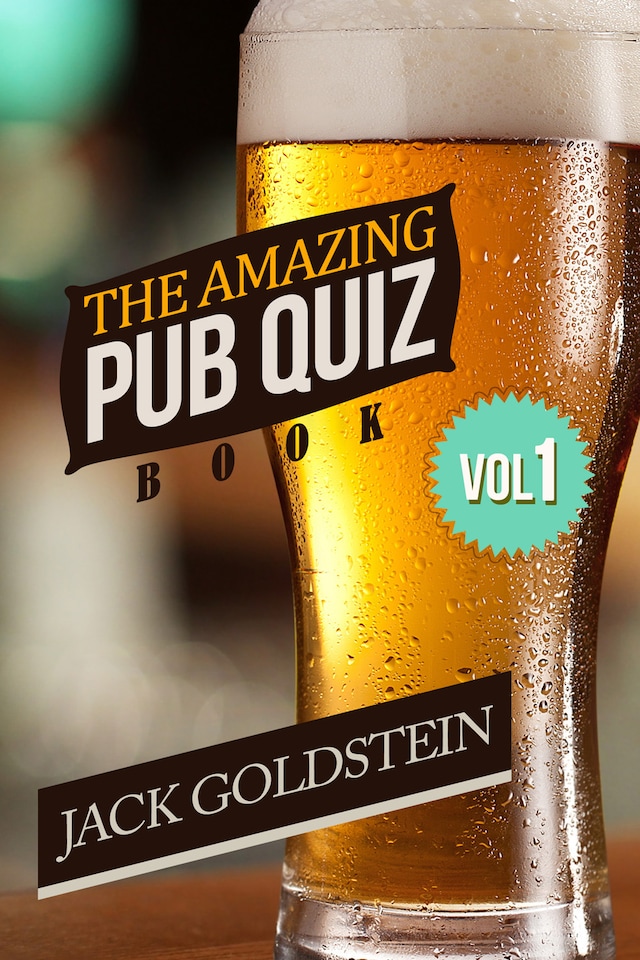 Book cover for The Amazing Pub Quiz Book - Volume 1