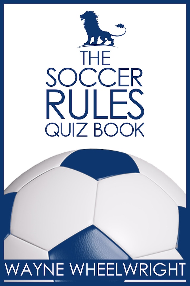 Portada de libro para The Soccer Rules Quiz Book