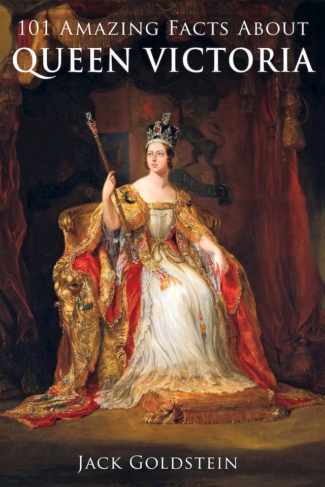 Buchcover für 101 Amazing Facts about Queen Victoria