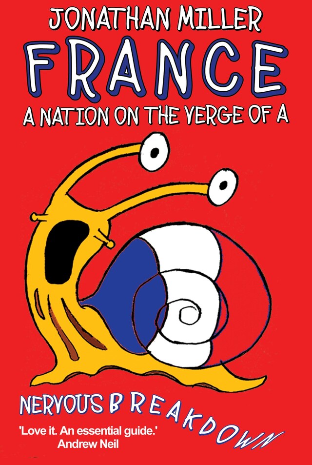 Portada de libro para France, a Nation on the Verge of a Nervous Breakdown