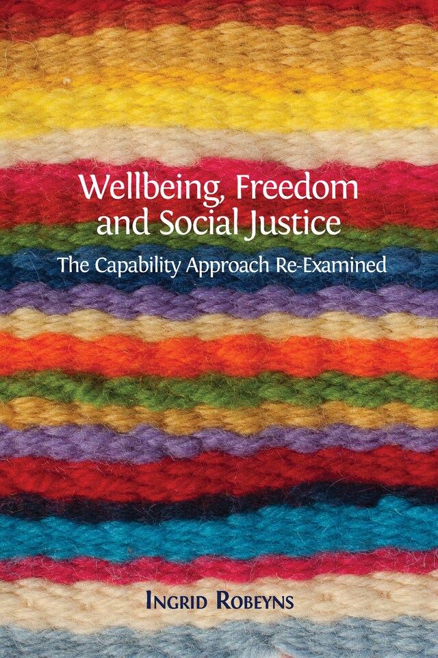 Book cover for Wellbeing, Freedom and Social Justice