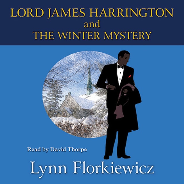 Book cover for Lord James Harrington and the Winter Mystery