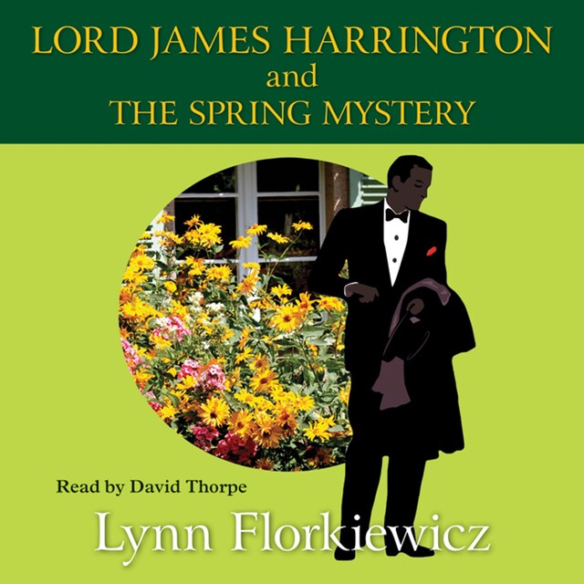 Lord James Harrington and the Spring Mystery Book cover for Lord James Harrington and the Spring Mystery