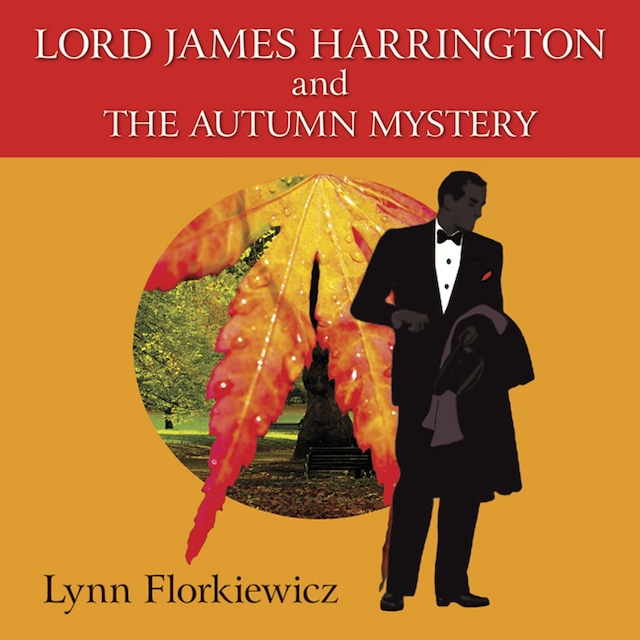 Lord James Harrington and the Autumn Mystery Book cover for Lord James Harrington and the Autumn Mystery