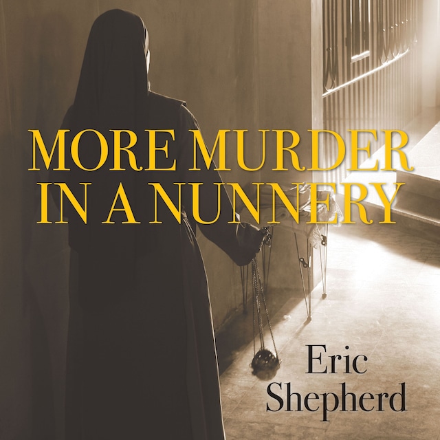 More Murder in a Nunnery