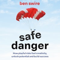 Safe Danger