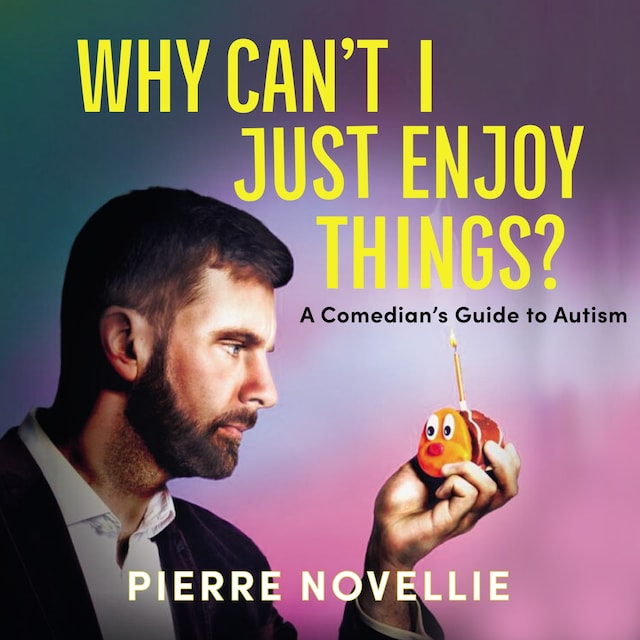 Book cover for Why Can't I Just Enjoy Things?