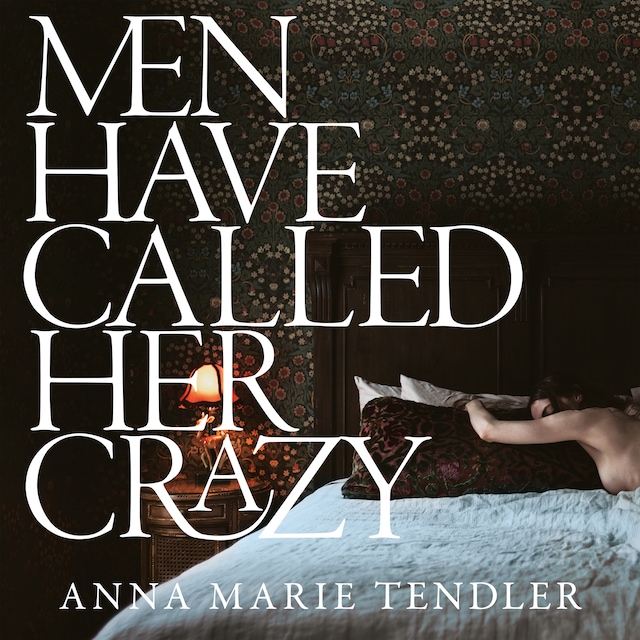 Buchcover für Men Have Called Her Crazy