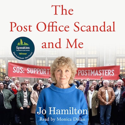 The Post Office Scandal and Me