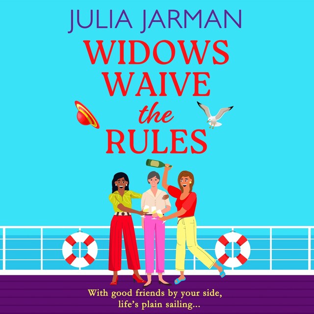 Book cover for Widows Waive the Rules - Age is just a number! A BRAND NEW laugh-out-loud read from Julia Jarman for 2025 (Unabridged)