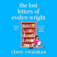 The Lost Letters of Evelyn Wright (Unabridged)