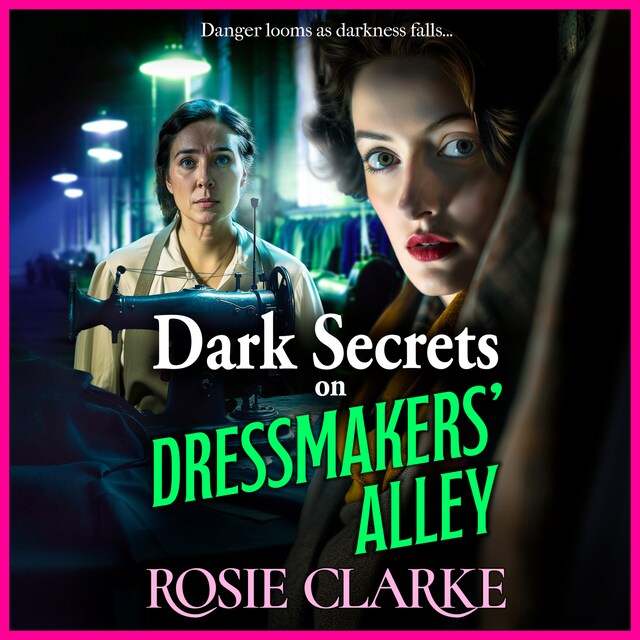 Buchcover für Dark Secrets on Dressmakers' Alley - Dressmakers' Alley, Book 2 (Unabridged)