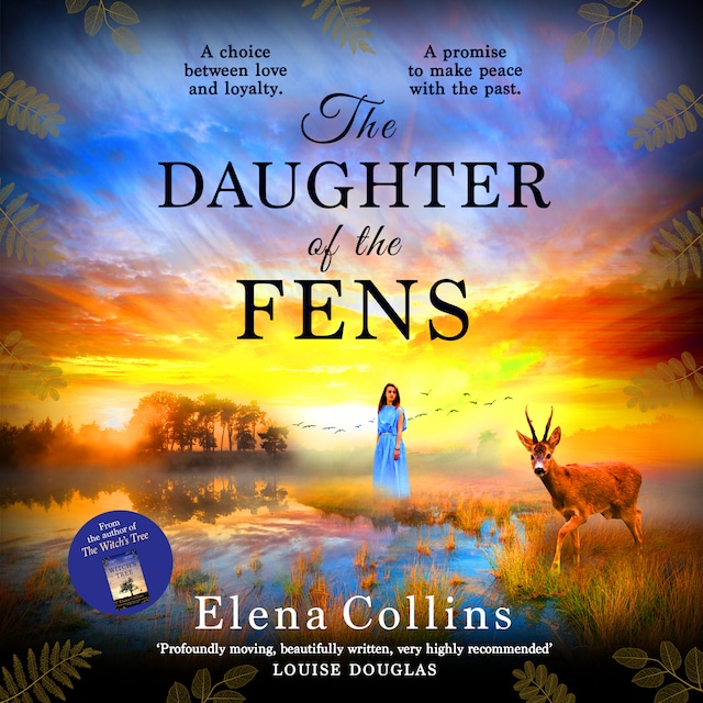 Bokomslag for The Daughter of the Fens - The BRAND NEW utterly heartbreaking and unforgettable timeslip novel from Elena Collins, author of The Witch's Tree, for 2023 (Unabridged)