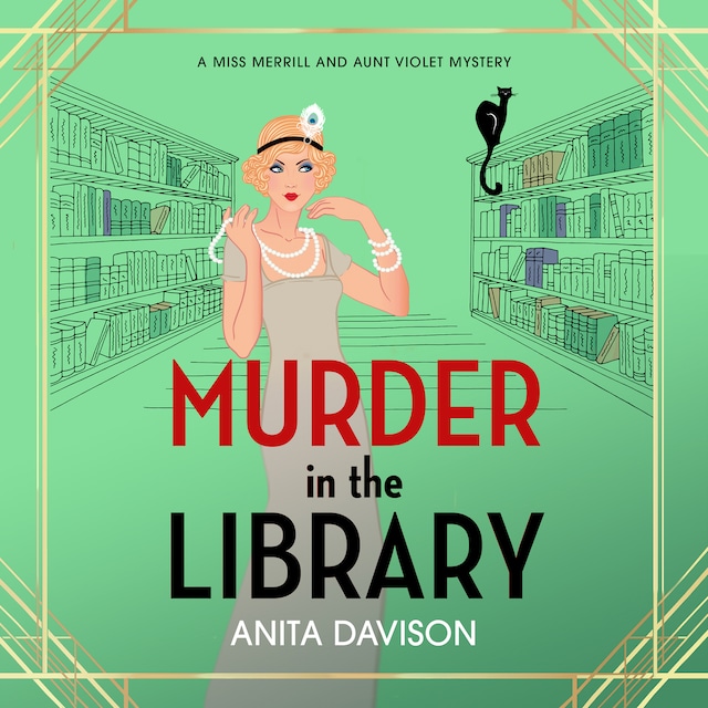 Book cover for Murder in the Library - Miss Merrill and Aunt Violet Mysteries, Book 2 (Unabridged)