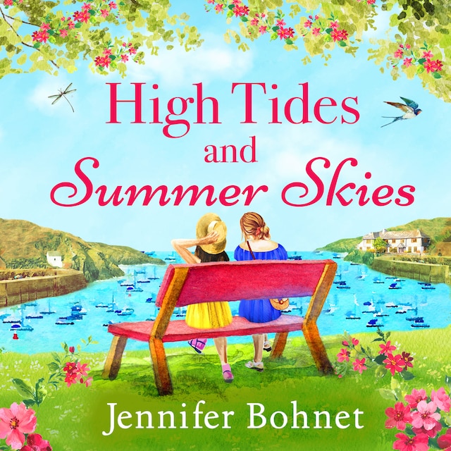 Book cover for High Tides and Summer Skies - A heartwarming, uplifting story of friendship from Jennifer Bohnet for summer 2023 (Unabridged)