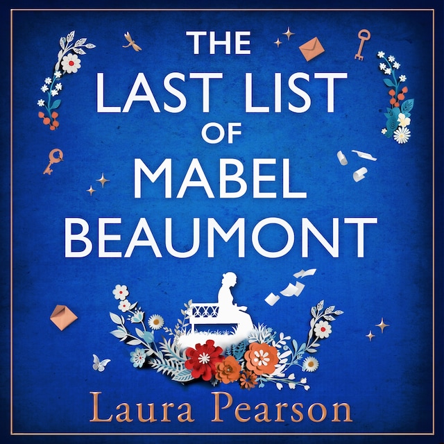 Book cover for The Last List of Mabel Beaumont - The unforgettable read everyone will be talking about in summer 2023 (Unabridged)
