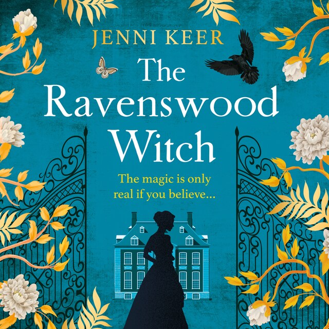 Kirjankansi teokselle Ravenswood Witch - Discover the BRAND NEW spellbinding historical story of witches and womanhood from the BESTSELLING AUTHOR of No. 23 Burlington Square for 2024 (Unabridged)