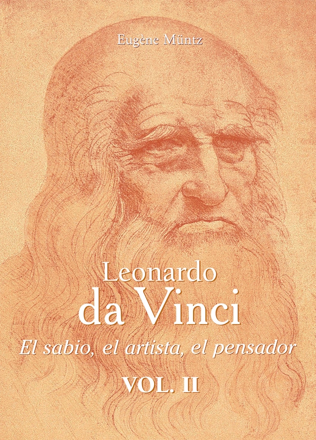 Book cover for Leonardo Da Vinci - El sabio, el artista, el pensador