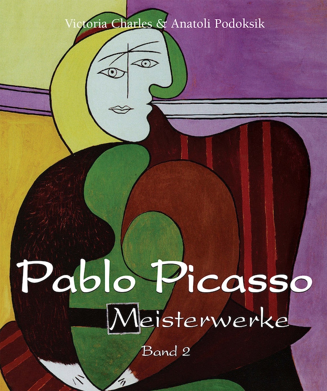Book cover for Pablo Picasso - Meisterwerke - Band 2