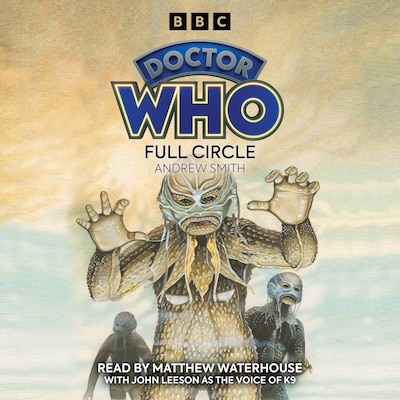 Doctor Who: Full Circle