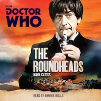 Doctor Who: The Roundheads