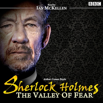Sherlock Holmes: Valley of Fear