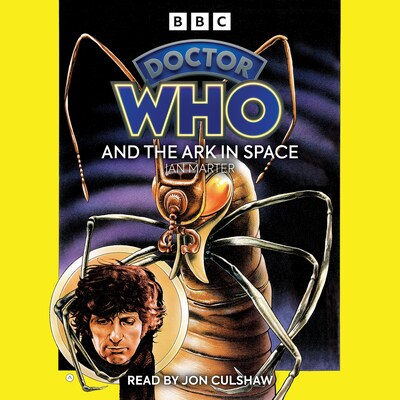 Doctor Who and the Ark in Space