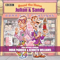 Round the Horne: The Complete Julian & Sandy