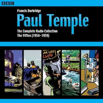 Paul Temple: The Complete Radio Collection: Volume Two
