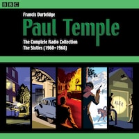 Paul Temple: The Complete Radio Collection: Volume Three