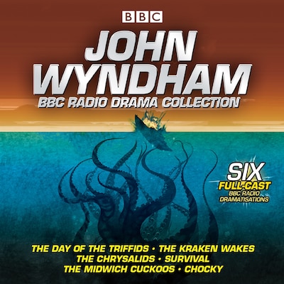 John Wyndham: A BBC Radio Drama Collection